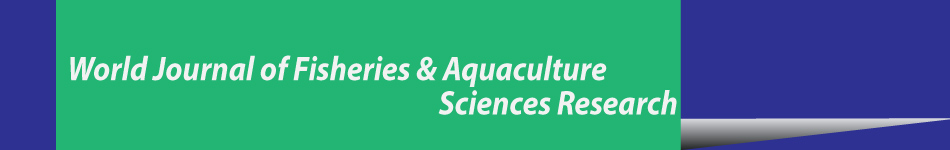 World Journal of Fisheries & Aquaculture Sciences Research
